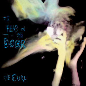 The Cure — The Head on the Door (2016 Remaster) album cover